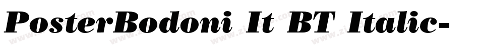 PosterBodoni It BT Italic字体转换